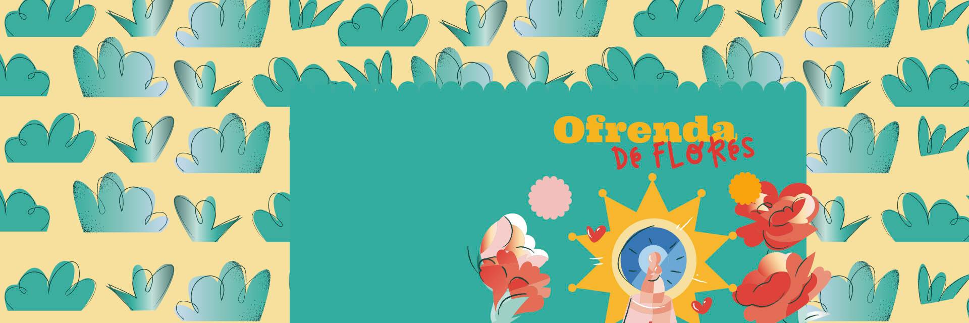 OFRENDA DE FLORES