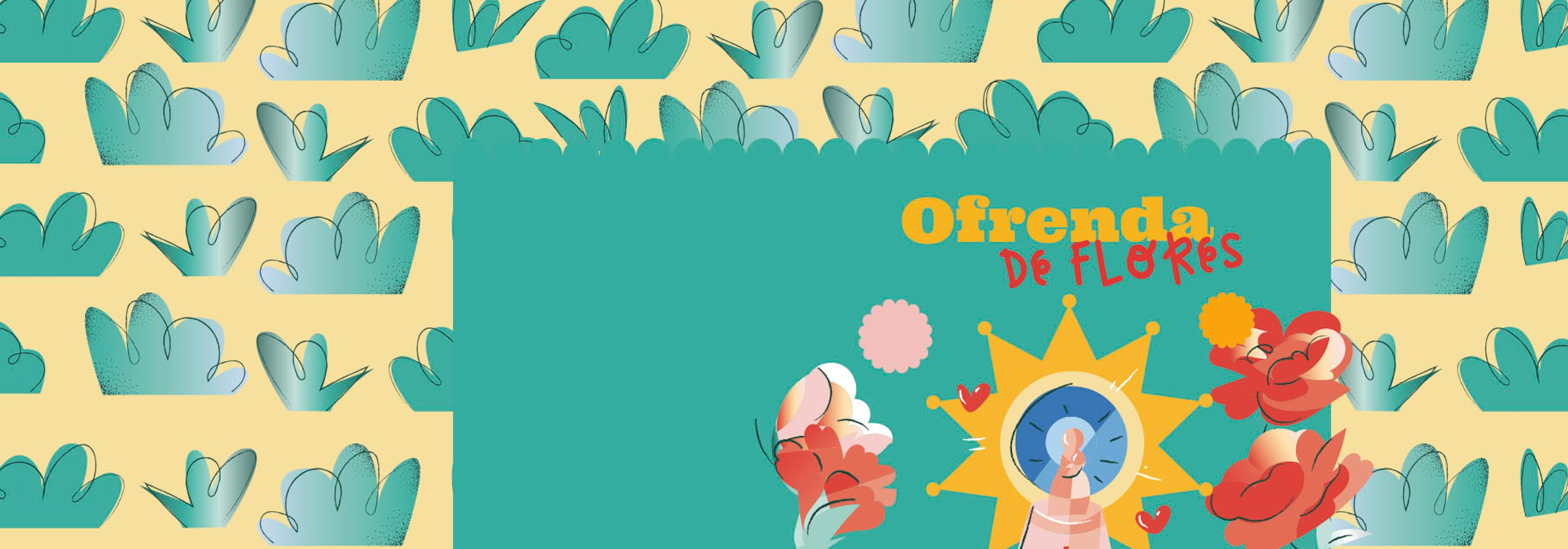 OFRENDA DE FLORES